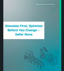 Simulate first with operational digital twins and agentic AI—test production changes safely, optimize outcomes, and execute only the moves that meet your goals.