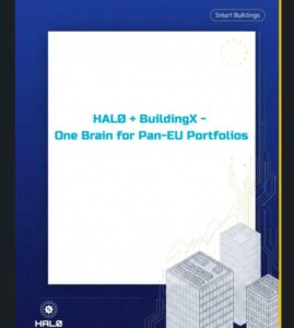 HALØ + BuildingX create one AI brain for EU building portfolios—simulate actions, optimize energy, and ensure GDPR-ready governance across systems.
